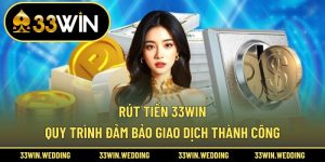 Rút tiền 33win